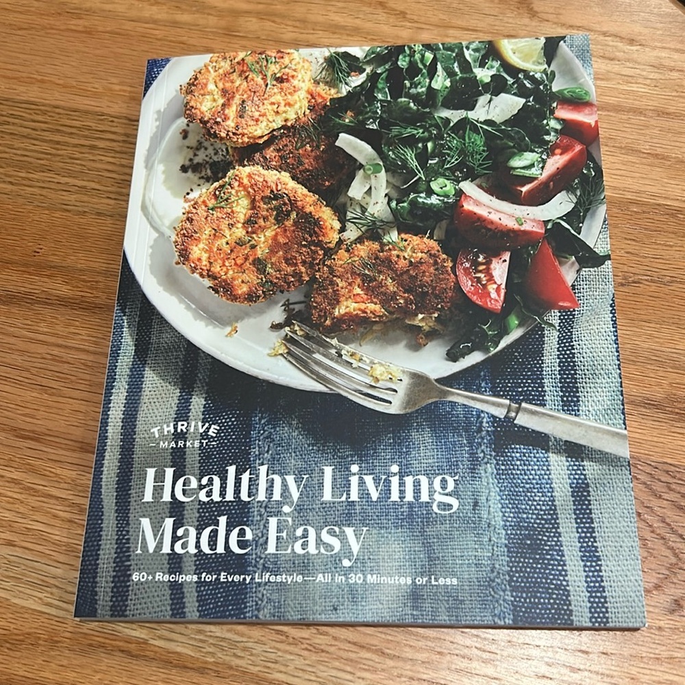 NEW Thrive Market Healthy Living Made Easy Cookbook Recipe book magazine
